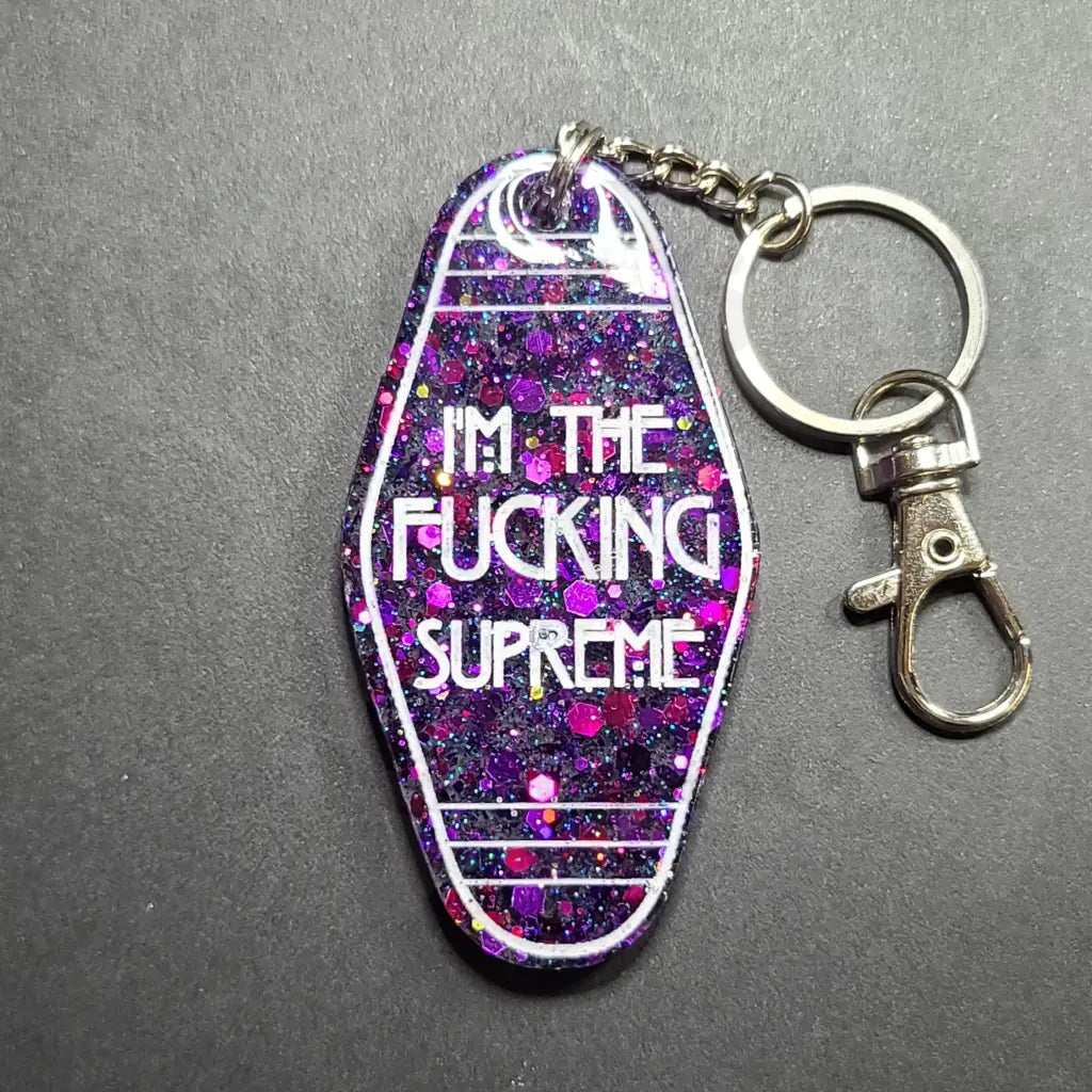 I’m The Fucking Supreme Keychain - Pink/Purple - Keychains