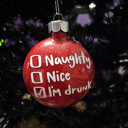 Naughty Nice or Drunk Glass Ornament