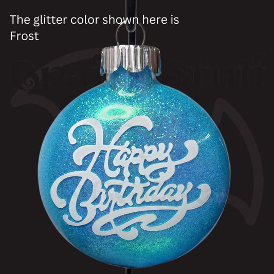 ’Happy Birthday’ Style 1 Glass Ornament - Ornaments