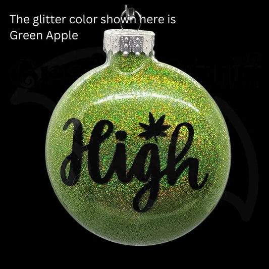 ’High’ Glass Ornament - Ornaments