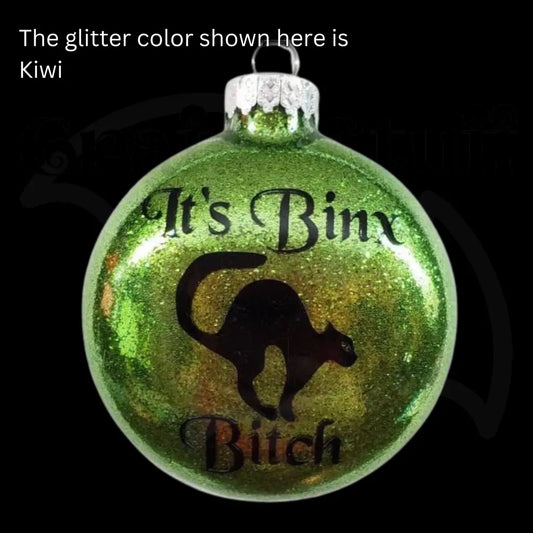 ’It’s Binx Bitch’ Glass Ornament - Ornaments